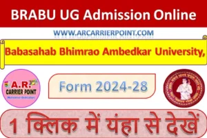 BRABU UG Admission Online Form 2024-28- Apply Here